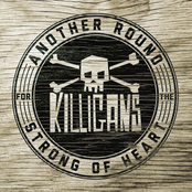 The Killigans: Another Round for the Strong of Heart