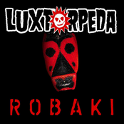 Robaki by Luxtorpeda