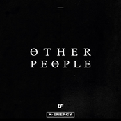 Lp - Other People (Swanky Tunes & Going Deeper Remix)