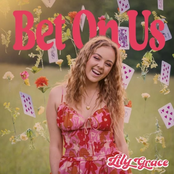 Lily Grace: Bet On Us