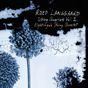 Langgaard: String Quartets, Vol. 2