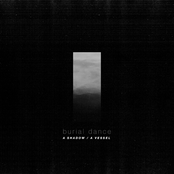 A Shadow / A Vessel - Single