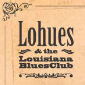 lohues & the louisiana blues club