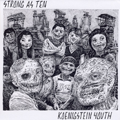 Strong As Ten / Koënigstein Youth