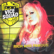 Rich And Famous by Vice Squad