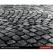 Electro Dub Tango: Electro Dub Tango