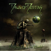 Praying To The World by Dawn Of Destiny