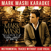 Mark Masri Karaoke - La Voce (Instrumental Tracks Without Lead Vocal)