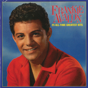 Frankie Avalon: 25 All-Time Greatest Hits