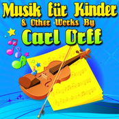 Musik Für Kinder & Other Works By Carl Orff