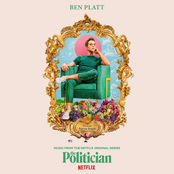 Ben Platt: Music From The Netflix Original Series The Politician