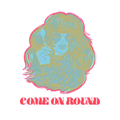 Come on Round