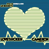 Lovesucker/Cameron Is Connected double single