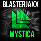 Mystica by Blasterjaxx