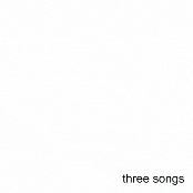 three songs
