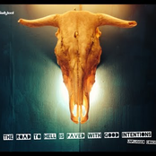 The Road to Hell Is Paved With Good Intentions