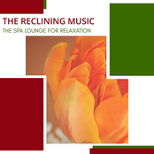 The Reclining Music: The Spa Lounge For Relaxation