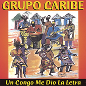 Un Congo Me Dio La Letra by Grupo Caribe