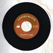 Charlotte Leigh: Coffee Black