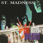 St. Madness: God Bless America