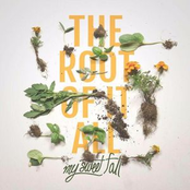 The Root of It All - EP