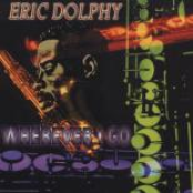 Wherever I Go by Eric Dolphy