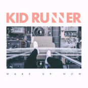 Kid Runner: Wake up Now