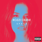 Rozzi Crane: Space