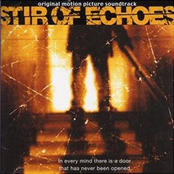 Stir of Echoes Soundtrack