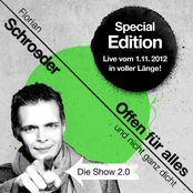 Florian Schroeder – Offen für alles und nicht ganz dicht - Die Show 2.0 (Special Edition, die Show vom 01.11.2012 in voller Länge)