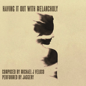 Having It Out with Melancholy