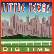 Little Texas: Big Time