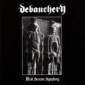 Dead Scream Symphony by Debauchery