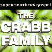 Crabb Family: Super Southern Gospel: The Crabb Family
