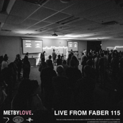 Live From Faber 115 (Met By Love)