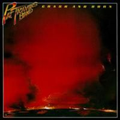 The Pat Travers Band: Crash and Burn