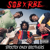 SOB x RBE: Strictly Only Brothers