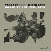 Dance of the Evil Toys (feat. Oliver Lake)
