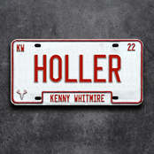 Kenny Whitmire: Holler