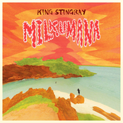 King Stingray: Milkumana