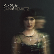 Sara Niemietz: Get Right