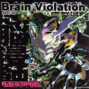 Brain Violation. 感脳侵蝕