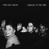 Farewell to the Fire