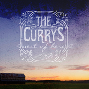 The Currys: West Of Here