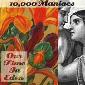 10,000 Maniacs: Our Time in Eden
