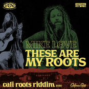 Mike Love: These Are My Roots