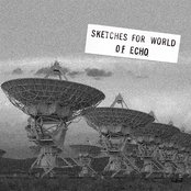 Sketches for World of Echo: June 25 1984 Live at Ei