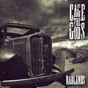 Badlands by Cage The Gods
