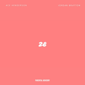 Ace Henderson: 28 (feat. Jordan Bratton)