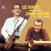 Lee Konitz Meets Jimmy Giuffre (feat. Bill Evans)